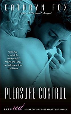 Pleasure Control by Cathryn Fox