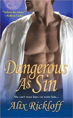 Dangerous As Sin by Alix Rickloff