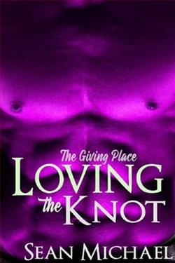 Loving the Knot by Sean Michael
