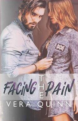 Facing the Pain by Vera Quinn