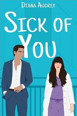 Sick of You by Diana Audrey