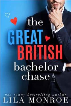 The Great British Bachelor Chase by Lila Monroe
