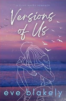 Versions Of Us by Eve Blakely