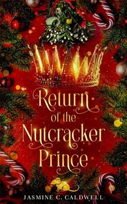 Return of the Nutcracker Prince by Jasmine C. Caldwell