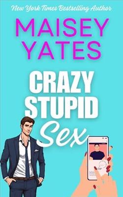 Crazy Stupid Sex by Maisey Yates
