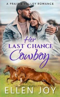 Her Last Chance Cowboy by Ellen Joy