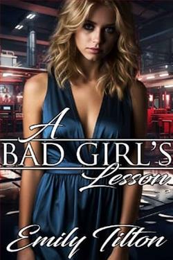 A Bad Girl's Lesson by Emily Tilton