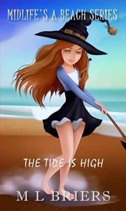 The Tide is High by M.L. Briers