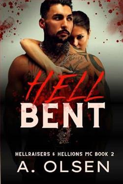 Hell Bent by A. Olsen