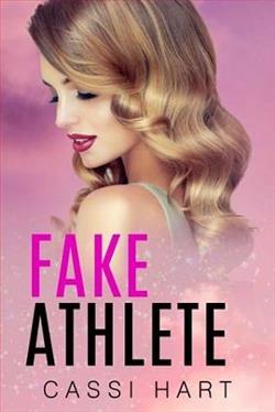Fake Athlete by Cassi Hart