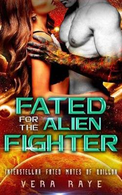 Fated for the Alien Fighter by Vera Raye