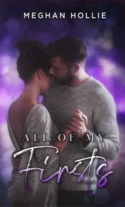 All Of My Firsts by Meghan Hollie