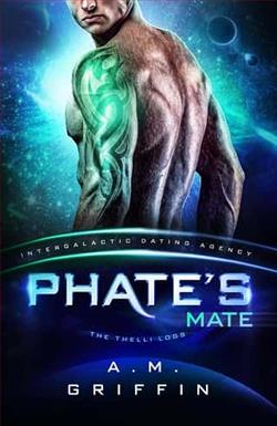 Phate's Mate: The Thelli Logs by A.M. Griffin