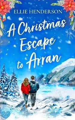 A Christmas Escape to Arran by Ellie Henderson