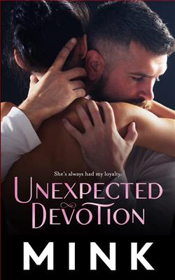 Unexpected Devotion by Mink