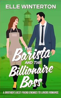 The Barista and the Billionaire Boss by Elle Winterton