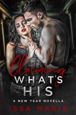 Claiming What's His by Issa Marie