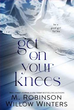 Get On Your Knees by M. Robinson