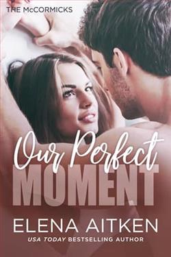 Our Perfect Moment by Elena Aitken