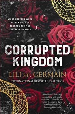 Corrupted Kingdom by Lili St. Germain