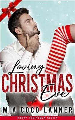 Loving Christmas Eve by Mia Coco Lanner