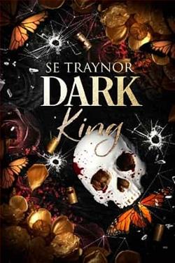 Dark King by S.E. Traynor