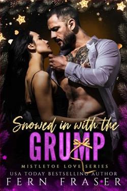 Snowed in with the Grump by Fern Fraser