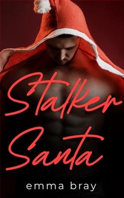 Stalker Santa by Emma Bray