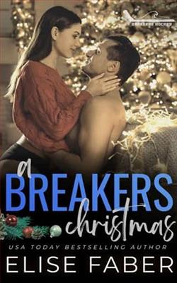 A Breakers Christmas by Elise Faber