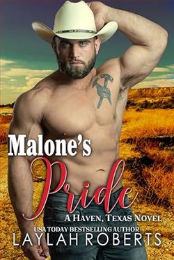 Malone's Pride (Haven Texas) by Laylah Roberts