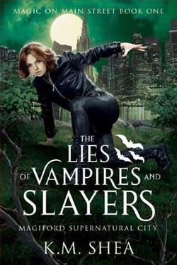 The Lies of Vampires and Slayers by K.M. Shea