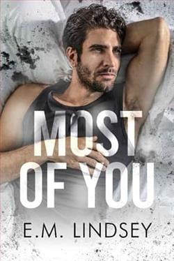 Most Of You by E.M. Lindsey