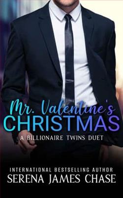 Mr. Valentine's Christmas by Serena James Chase