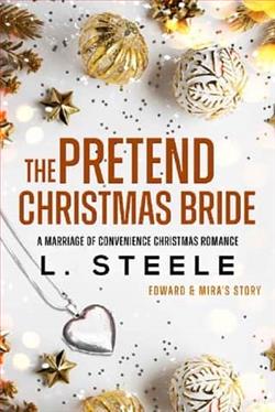 The Pretend Christmas Bride by L. Steele