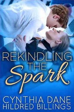 Rekindling the Spark by Cynthia Dane