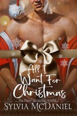 All I Want for Christmas by Sylvia McDaniel