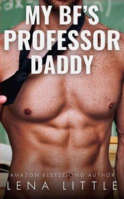 My Boyfriend's Professor Daddy by Lena Little