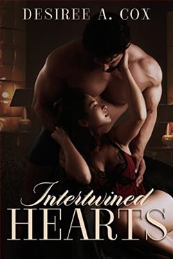 Intertwined Hearts by Desiree A. Cox