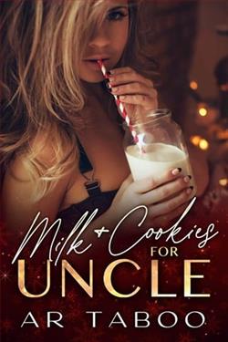 Milk & Cookies for Uncle by A.R. Taboo