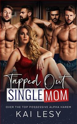 Tapped Out Single Mom (Lucky Lady Reverse Harems) by Kai Lesy