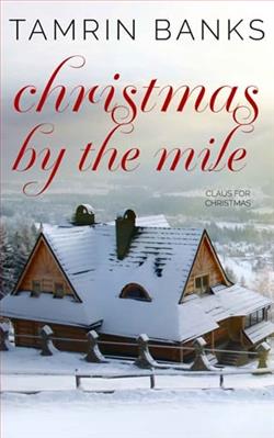 Christmas By the Mile by Tamrin Banks