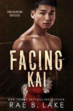 Facing Kai by Rae B. Lake