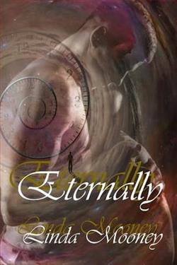 Eternally by Linda Mooney