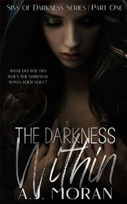 The Darkness Within by A.J. Moran