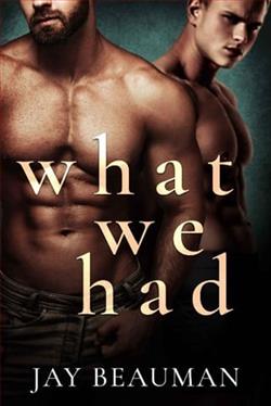 What We Had by Jay Beauman