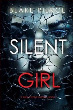 Silent Girl by Blake Pierce
