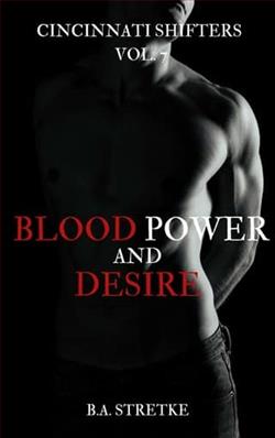 Blood Power and Desire by B.A. Stretke