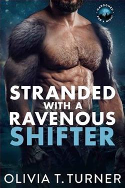 Stranded With A Ravenous Shifter by Olivia T. Turner