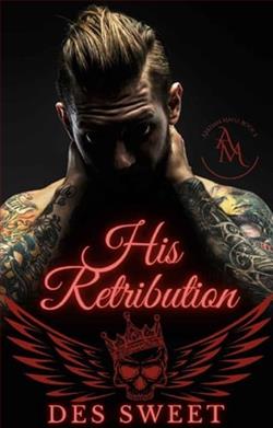 His Retribution by Des Sweet