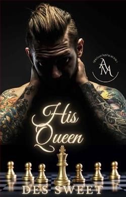 His Queen by Des Sweet